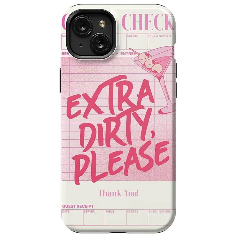 Best-Selling Extra Dirty Please | Fun on Weekdays Case  Going Fast!