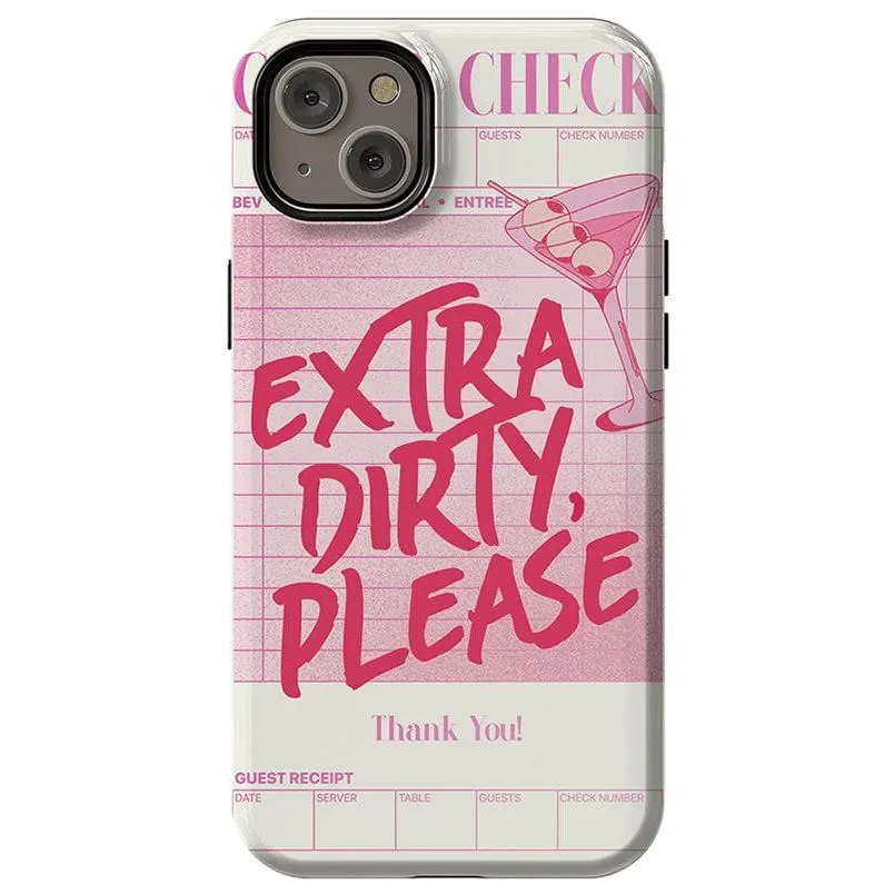 Best-Selling Extra Dirty Please | Fun on Weekdays Case  Going Fast!