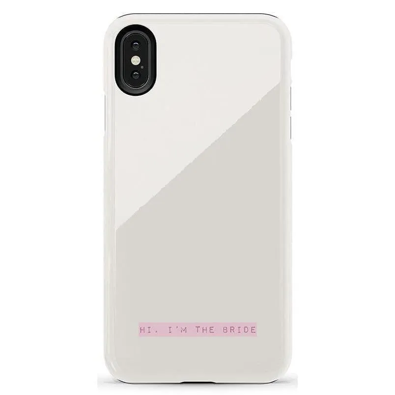 Limited Edition Hi, I'm the Bride | Bachelorette Case  Today Only!