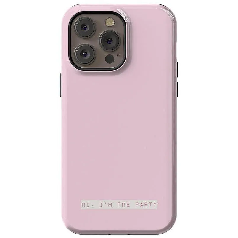 Premium Quality Hi, I'm the Party | Bachelorette Case  Limited Release!