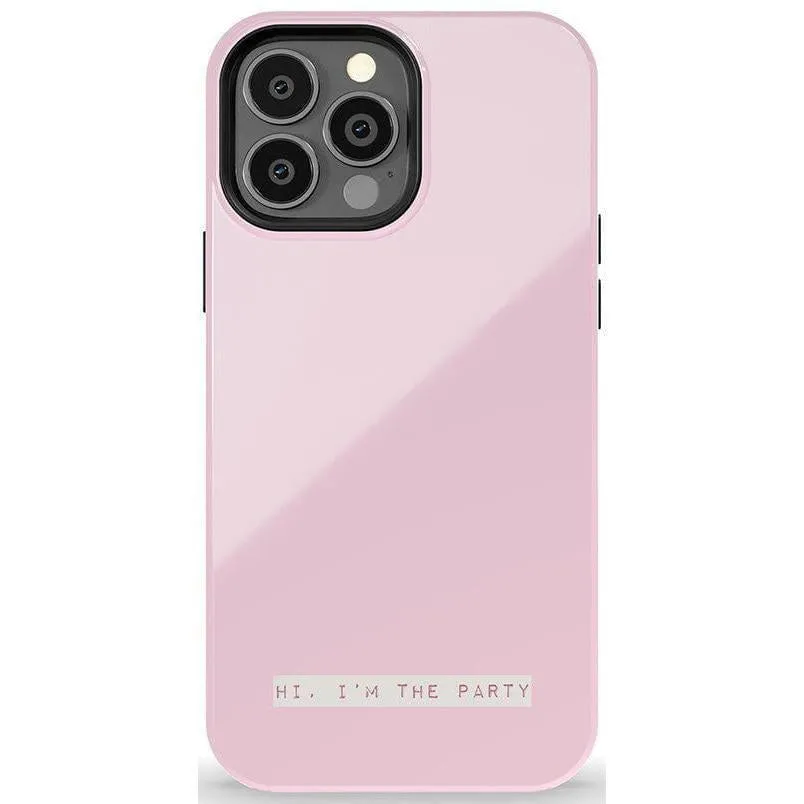 Premium Quality Hi, I'm the Party | Bachelorette Case  Limited Release!